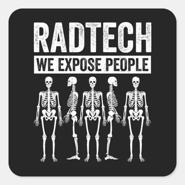 Radlab Humor Funny Radiologist Joke Radiology Humor Rad Tech Square Sticker | Zazzle