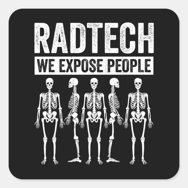 Funny Radiologist Joke Radiology Humor Rad Tech Square Sticker (Front)