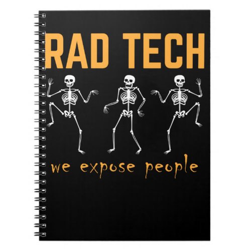 Funny Radiologist Skeletons Xray Radiology Notebook