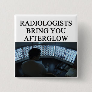 funny radiology joke button