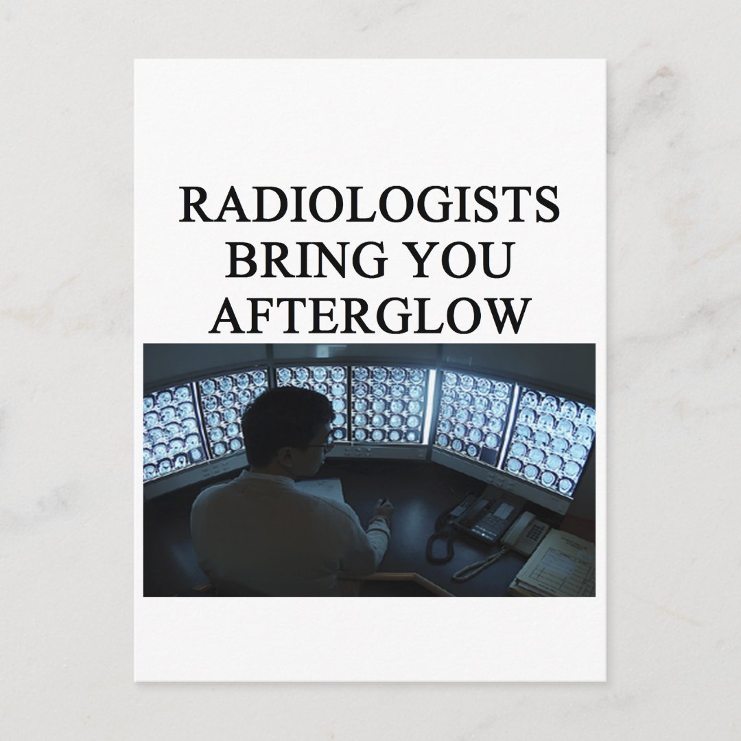 funny radiology joke postcard Zazzle
