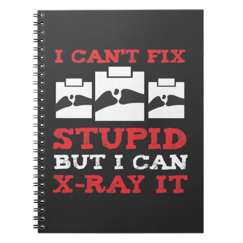 Funny Radiology Xray Bones Rad Tech Radiologist Notebook