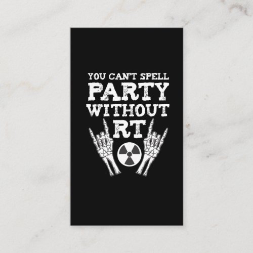 Funny Radiology Xray Party Rad Tech Radiologist Business Card