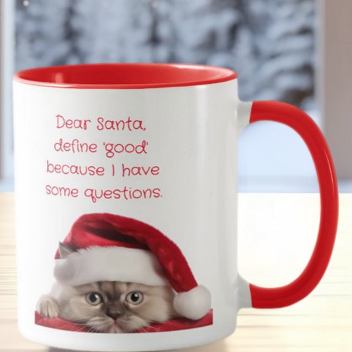 Funny Ragdoll Cat Santa Hat Define Good  Mug