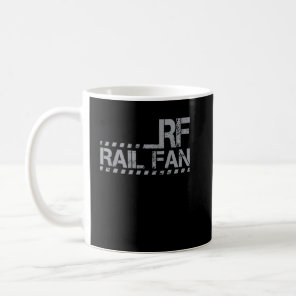 Funny Railway Graphic Rf Rail Fan Railroad And Tra Coffee Mug