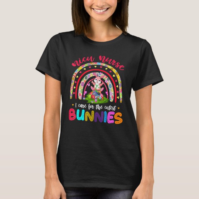 Funny Rainbow Cutiest Bunnies Pediatric Nurse East T-Shirt (Front)