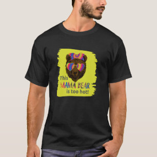 Funny Rainbow Mama Bear for Mother's Day T-Shirt