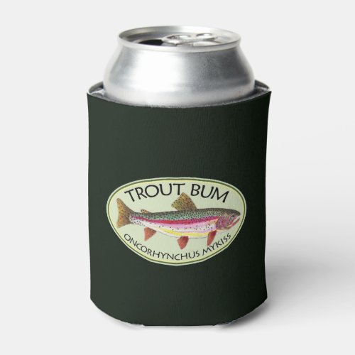 Funny Rainbow Trout Bum Fishing Can Cooler