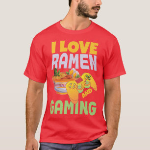 Funny Ramen And Gaming Japanese Culture Gamer T-Shirt