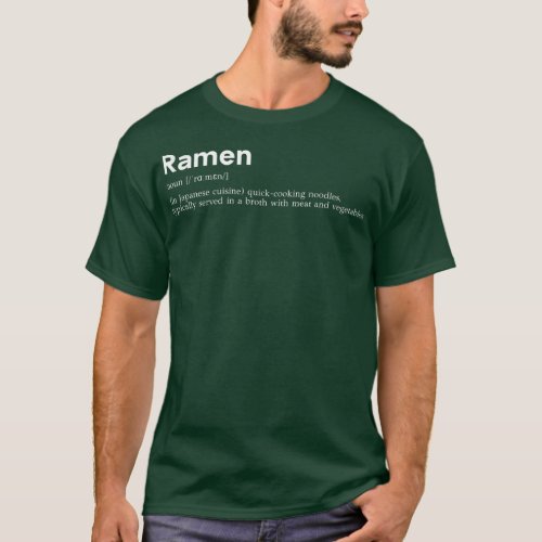 Funny Ramen Definition For Japanese Food Lover Gir T_Shirt