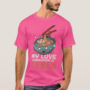 Funny Ramen Merch For Anime Lovers Kawaii Japanes T-Shirt