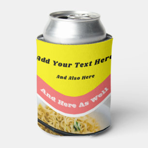 Funny Ramen Noodles Packet Custom Message Can Cooler
