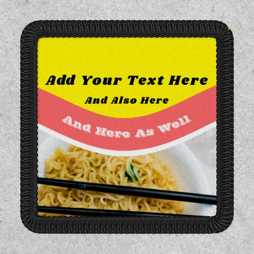 Funny Ramen Noodles Packet Custom Message Patch