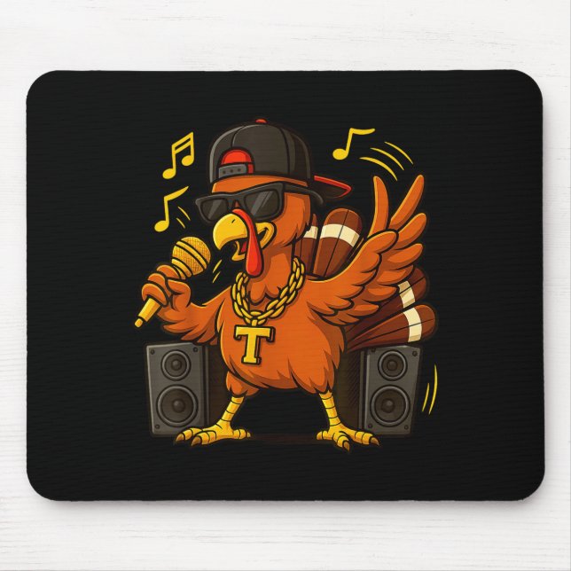 Funny Rapper Turkey_hip Hop Thanksgiving Day Drip  Mouse Pad (Front)