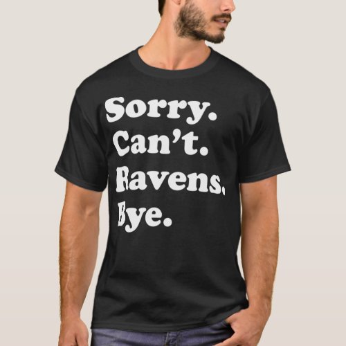 Funny Raven Bird Gift for Men Women Boys or Girls  T_Shirt