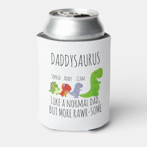 Funny rawr_some Daddysaurus    Can Cooler