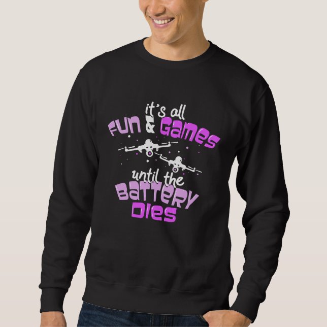 Funny RC Drone Quadcopter Pilot Sweatshirt (Front)