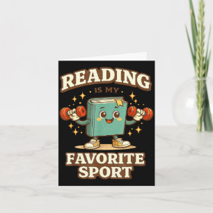 Funny reading is favorite sport book lover humor card