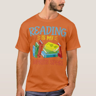 Funny  Reading Is My Favorite Sport for Book Lover T-Shirt