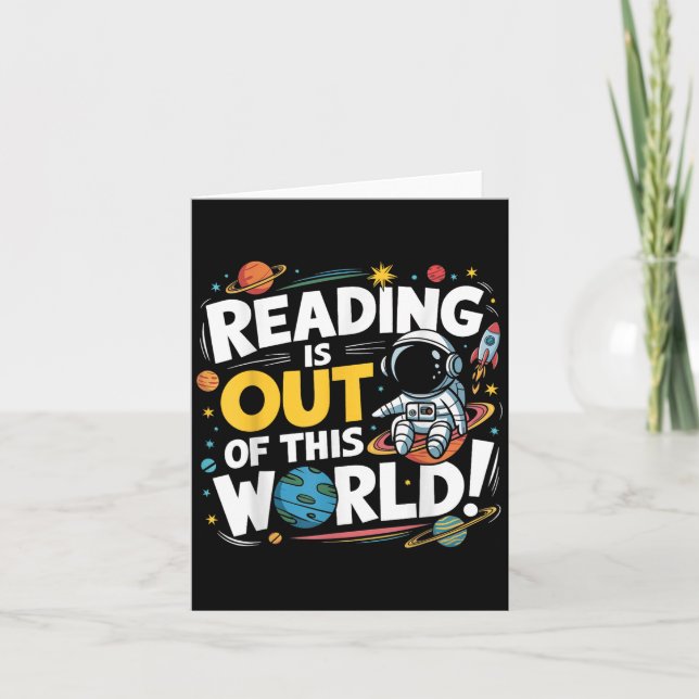 Funny Reading Is Out Of This World Space Book Love Card (Front)