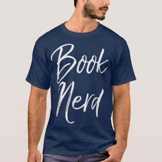 Funny Reading Quote for Book Lovers Literature Boo T-Shirt