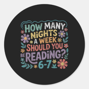 Funny Reading Six Seven Meme Book Lover 67 Teacher Classic Round Sticker