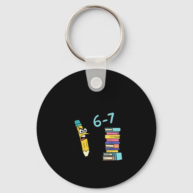 Funny Reading Six Seven Meme Book Lover 67 Teacher Keychain (Front)