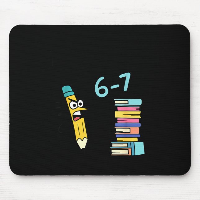 Funny Reading Six Seven Meme Book Lover 67 Teacher Mouse Pad (Front)