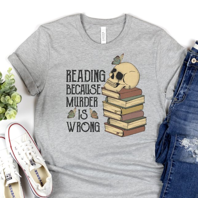 Funny Reading T-shirt, Book Lovers Shirt (Creator Uploaded)
