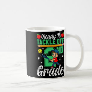 Funny Ready To Tackle 2nd Grade Softll Ck To Schoo Coffee Mug