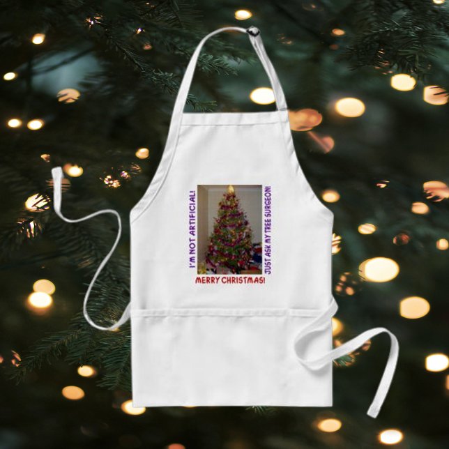 Funny Real Christmas Tree Quote Adult Apron (Creator Uploaded)