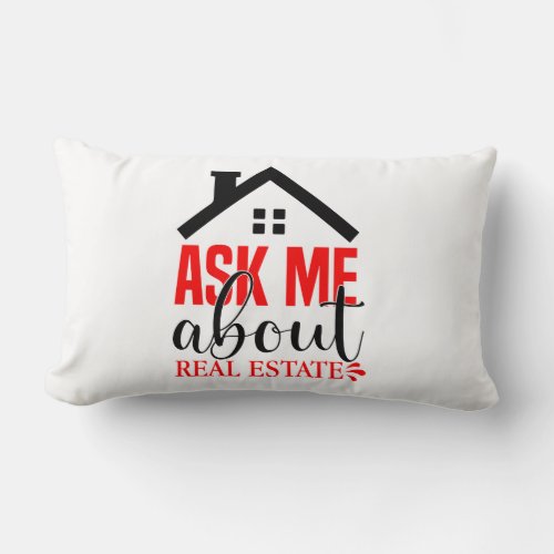 Funny Real Estate Agent Broker Gift Realtor Life Lumbar Pillow