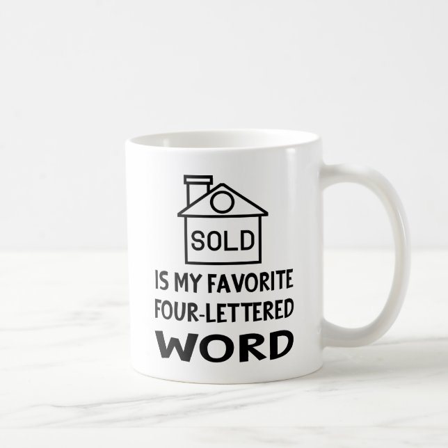 Funny Real Estate Agent House Broker Realtor Gift Coffee Mug (Right)