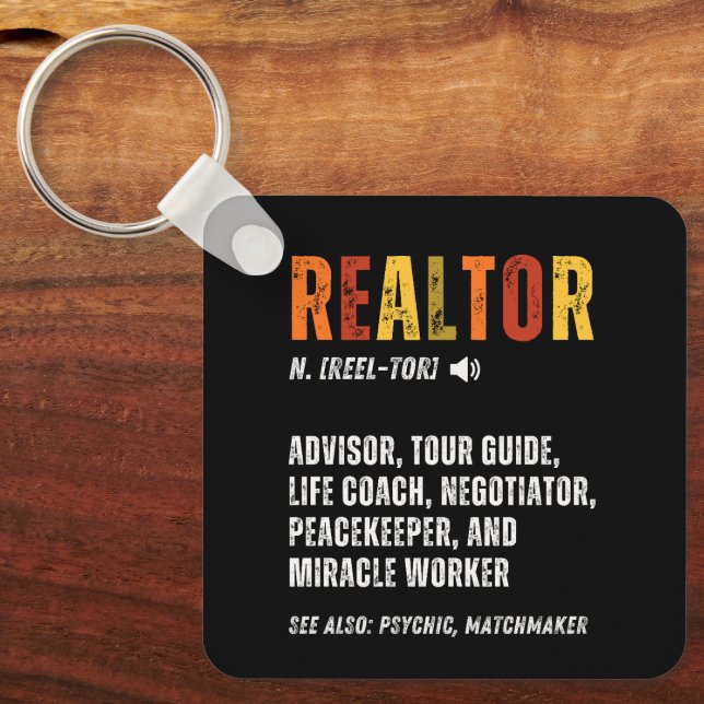 Funny Real Estate Broker Realtor  Keychain (Front)