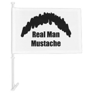 Funny Real Men Cookie Duster Mustache Car Flag