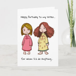 Funny  Real Parents Happy Birthday Sisters Card
