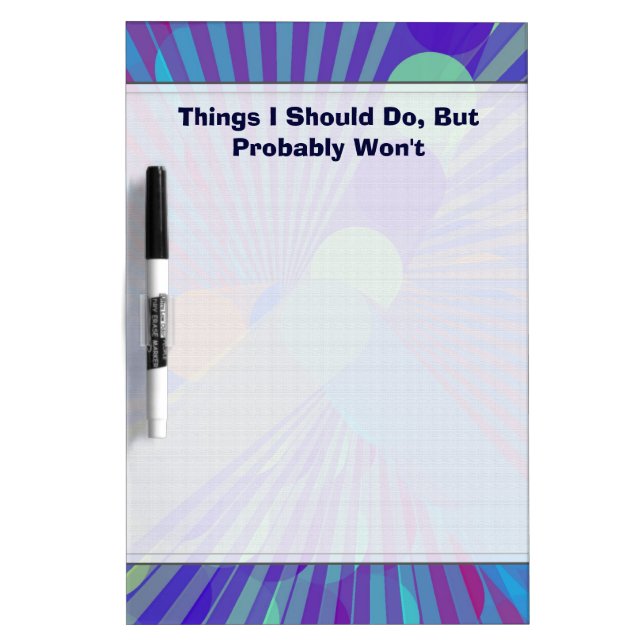 Funny Realistic Things To Do List Dry Erase Board (Front)