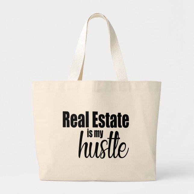 Funny Realtor Real Estate Agent Broker Hustle Large Tote Bag (Front)