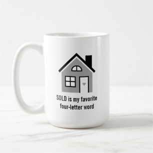 Funny Realtor / Real Estate Agent Coffee Mug