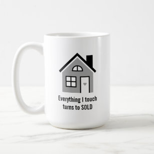 Funny Realtor / Real Estate Agent Coffee Mug