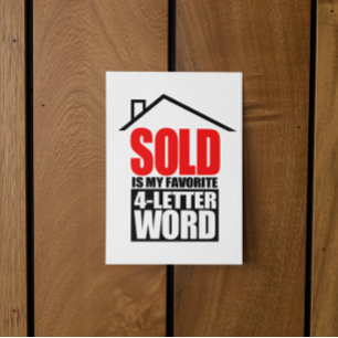 Funny Realtor SOLD Is My Favorite 4 Letter Word Postcard