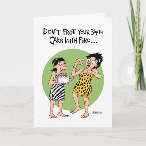 Funny Reassurance 34th Birthday Card