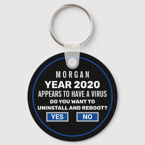 Funny Reboot 2020 Computer Nerd Personalized Keychain