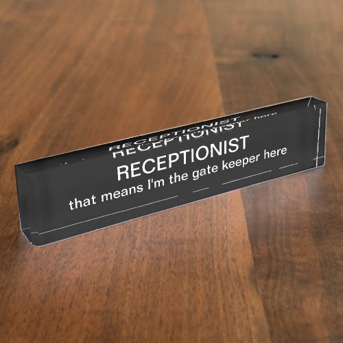 Funny Receptionist Office Desk Name Plate