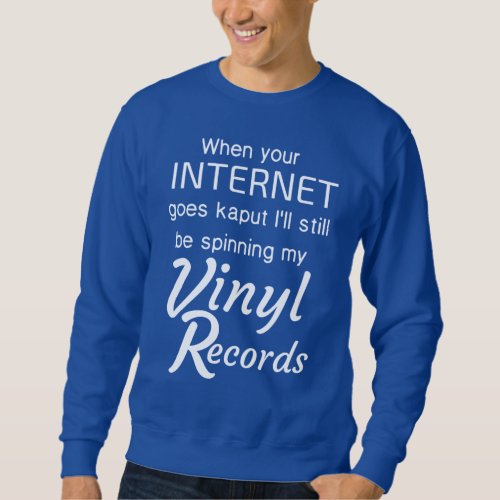 Funny Records Sweatshirt