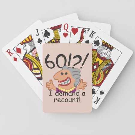 Funny Recount 60th Birthday Playing Cards