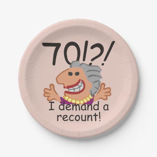 Funny Recount 70th Birthday Paper Plates