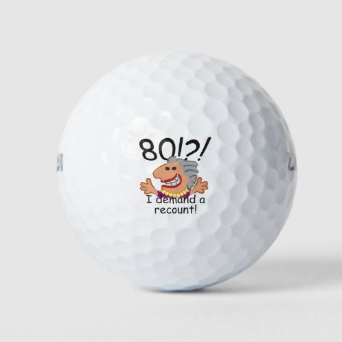 Funny Recount 80th Birthday Golf Balls