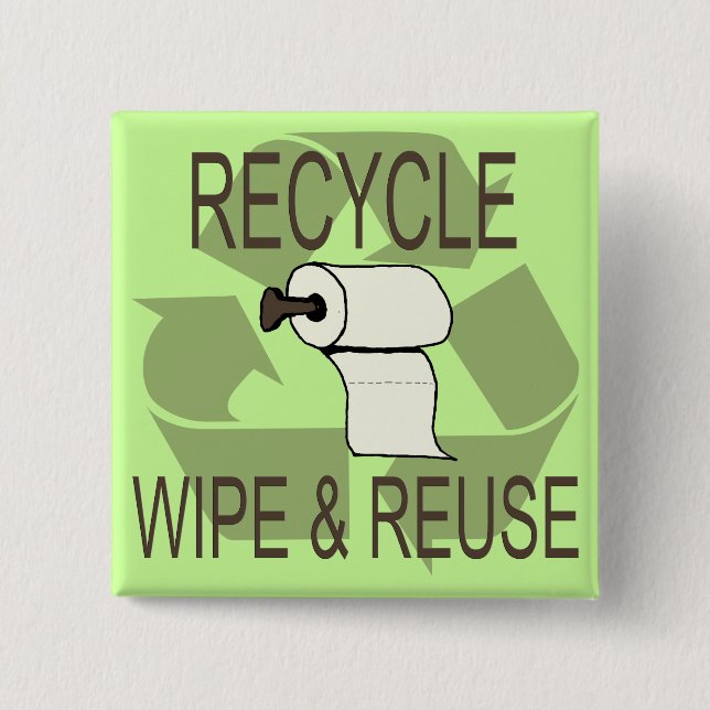Funny Recycle Button (Front)