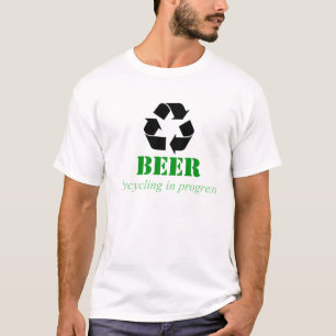Funny recycling T-Shirt with beer saying